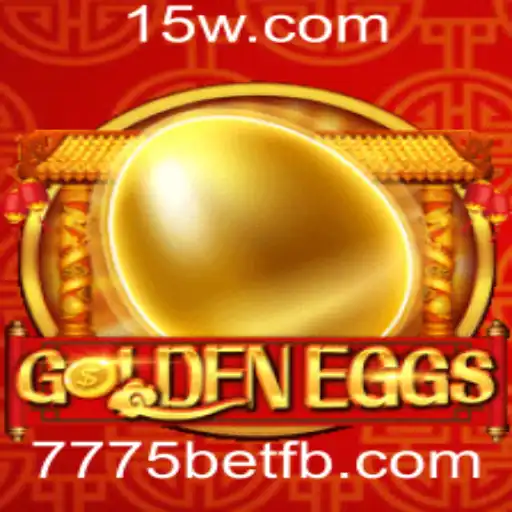 Explorando o Fascinante Mundo de GoldenEggs com 7775bet